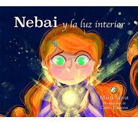 NEBAI Y LA LUZ INTERIOR