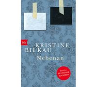 Nebenan: Roman - Shortlist Deutscher Buchpreis
