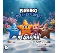 NEBIBO Ocean Explorers Starfish Adventure: Luna's Family Reunion: 2