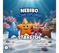 NEBIBO Ocean Explorers Starfish Adventure: Luna's Family Reunion: 2