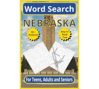 Nebraska Word Search: Discover the Cornhusker State - 6 x 9, 110-Pages | East -to- Read Text |50+ Themed Puzzles for Teens, Adults & Seniors (united states word search puzzles)