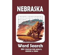 Nebraska Word Search Puzzle Book: Word Searches with Easy to Read Print about Nebraska | 50+ Puzzles ... Perfect Gift for Adults, Seniors, Teens, and Older Children