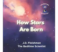 Nebula Nurseries: How Stars Are Born
