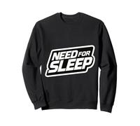 Necesidad de Dormir Privado Cansado Amante de la Siesta Broma Diciendo Sudadera