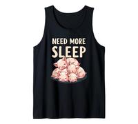 Necesita más sueño: bonito diseño de siesta de lechones Camiseta sin Mangas