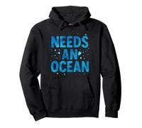 Necesita un océano, Bonita, Agua, Olas Sudadera con Capucha