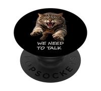 Necesitamos Hablar - Humor de Gato Tabby Feroz Ironía Shapes Mania PopSockets PopGrip Adhesivo