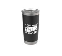 Necesitas Esto En Tu Vida, Cita Chistosa, Letra De Cancion Vaso térmico de acero inoxidable de doble pared
