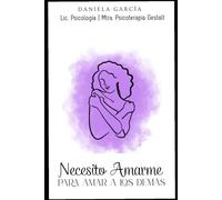 Necesito amarme para amar a los demás