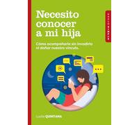 Necesito conocer a mi hija (Hazlo Simple)
