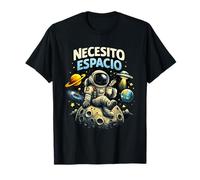Necesito Espacio Divertido Astronauta en Luna Humor Espacial Camiseta