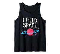 Necesito Espacio - Tiempo Solo, Planetas Universo Galaxia Astronauta Camiseta sin Mangas