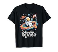 Necesito más astronautas espaciales El Espacio está en casa Camiseta