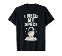 Necesito más astronautas espaciales flotando más allá de los Problemas Humanos Camiseta