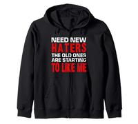 Necesito nuevos Enemigos Los Viejos están empezando a gustarme Sudadera con Capucha