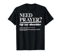 Necesito Oración Toque Mi Hombro Cristiano Hombres Mujeres Motivación Camiseta