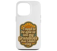 Necesito Poder decirle a mis Nietos Que no me quedé Carcasa para iPhone 13 Pro