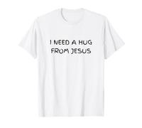 Necesito un Abrazo de un Humor sarcástico de Jesús Camiseta