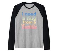 Necesito un Abrazo de un Malo Camiseta Manga Raglan