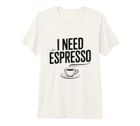 Necesito un Amante del café Espresso para los Adictos a la cafeína Camiseta Premium