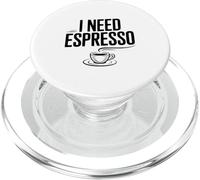 Necesito un Amante del café Espresso para los Adictos a la cafeína PopSockets PopGrip para MagSafe