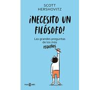 ¡Necesito un filósofo!: Las grandes preguntas de los más pequeños (Obras diversas)