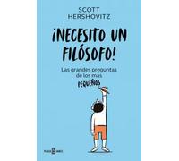 ¡Necesito un filósofo!: Las grandes preguntas de los más pequeños (Obras diversas)