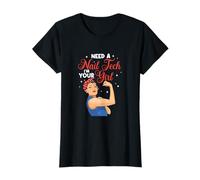 Necesito un técnico de uñas, soy tu chica, manicurista, artista de uñas Camiseta