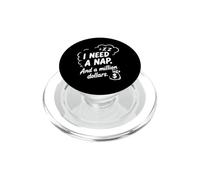 Necesito una Siesta y un millón de dólares Humor sarcástico PopSockets PopGrip para MagSafe