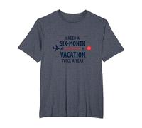 Necesito Unas Vacaciones de Seis Meses Dos Veces al año Cita Divertida de Viaje Camiseta, Hombre Tallas Grandes, Azul Jaspeado, 2X Alto