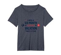 Necesito Unas Vacaciones de Seis Meses Dos Veces al año Cita Divertida de Viaje Camiseta, Mujer Tallas Grandes, Azul Jaspeado, 6XL Grande