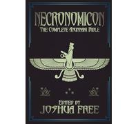 Necronomicon (15th Anniversary): The Complete Anunnaki Bible (Ninth Edition)