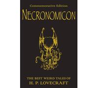 Necronomicon: The Best Weird Tales of H.P. Lovecraft (Gollancz S.F.)