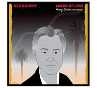 Ned Doheny - Labor Of Love (Kenny Dickenson Remix) [Vinilo]