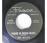 NED MILLER 45 RPM FROM A JACK TO A KING / PARADE OF BROKEN HEARTS