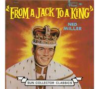 Ned Miller - From a Jack to a King (UK Import)