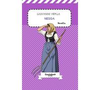 Nedda di Giovanni Verga: Novella (Vita dei campi (1880) di Giovanni Verga)