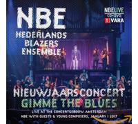 Nederlands Blazers Ensemb - Gimme the Blues -CD+DVD-