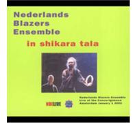 Nederlands Blazers Ensemble - In Shikara Tala
