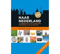 Nederlands - Espanol (Naar Nederland: voorbereiding op het basisexamen inburgering in het buitenland)