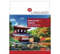 Nederlands - Japans voor beginners: Een Boek In 2 Talen
