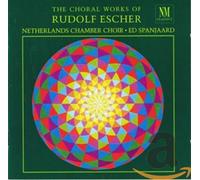 The Choral Works of Rudolf Esc