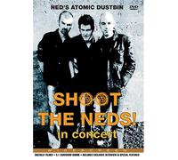Ned's Atomic Dustbin: Shoot the Neds in Concert [USA] [DVD]