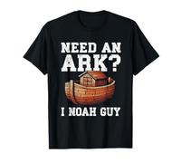 Need An Ark I Noah Guy Christian Jesus Católicos Juego de palabras Humor Camiseta