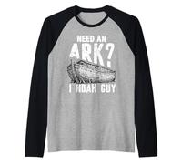 Need an Ark I Noah Guy Funny Christian Men Women Humour Camiseta Manga Raglan