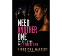 Need Another One to Get Over the Other One: A Savage Story of Moving on Fast, Self Worth, and Letting Go of Toxic Love (Savage Series)