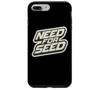 Need For Seed Funny Gardener Gardening Quote Joke Saying Carcasa para iPhone 7 Plus/8 Plus