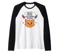 Need More Coloring Books Cute Cat & Colored Pencil Design Camiseta Manga Raglan