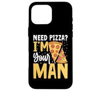 Need Pizza? I'm Your Man Carcasa para iPhone 16 Pro MAX