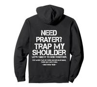 Need Prayer Tap My Shoulder versículo bíblico Dicho Cristiano Sudadera con Capucha
